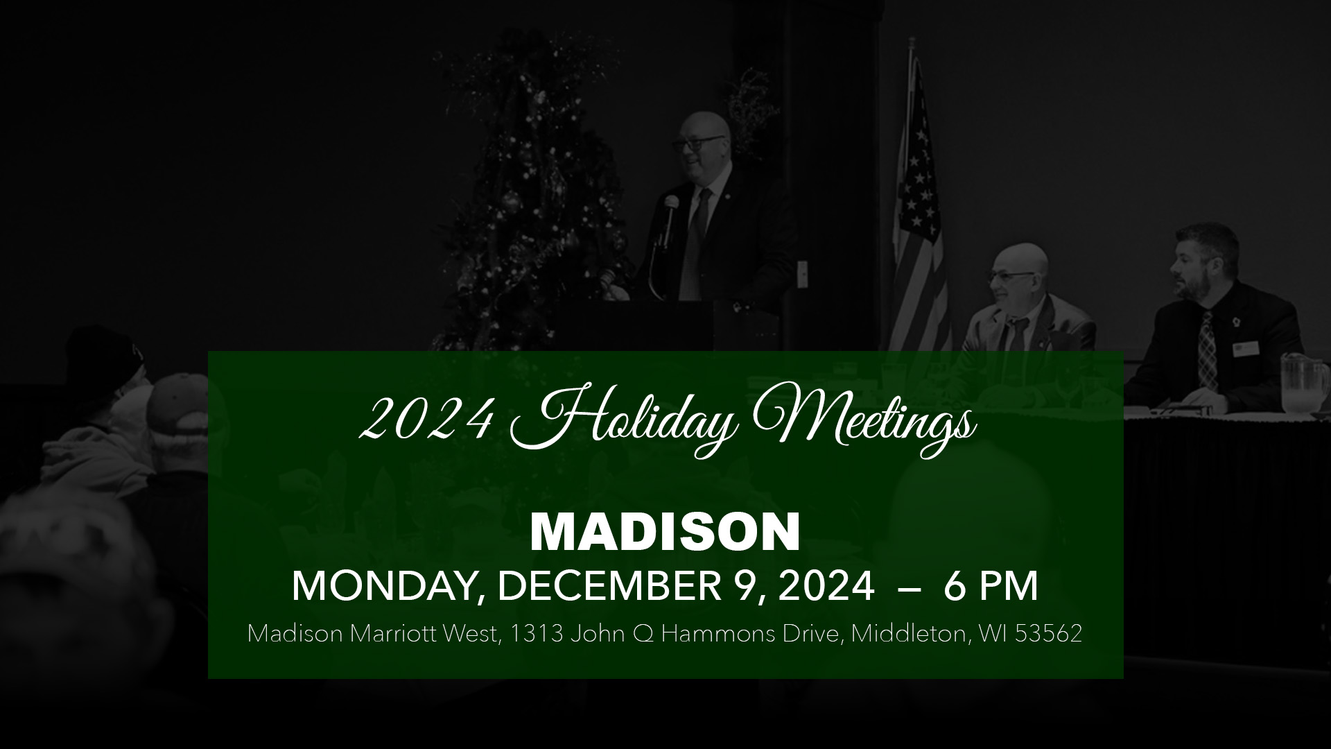 Madison Holiday Meeting, December 9, 2024, 6 PM