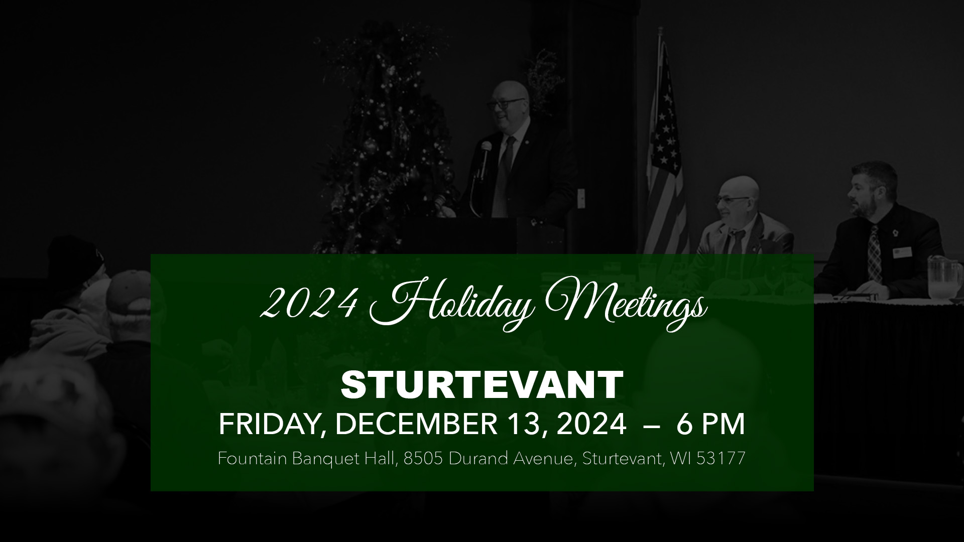 Sturtevant Holiday Meeting, December 13, 2024, 6 PM